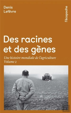 Bertrand.pt - Homo Agricola / Une Histoire De L'Agriculture T2