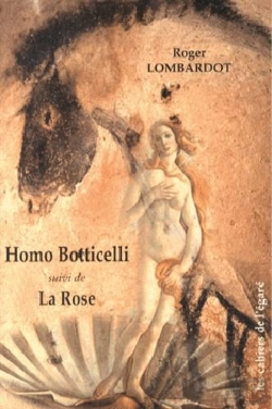 Bertrand.pt - Homo Botticelli Suivi De La Rose