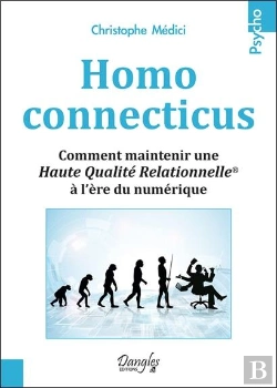 Bertrand.pt - Homo Connecticus - Savoir Gerer Les Relations Virtuelles Et Sa Relation Au Virtuel