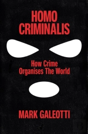 Homo Criminalis