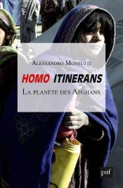 Homo Itinerans ; La Planète Des Afghans