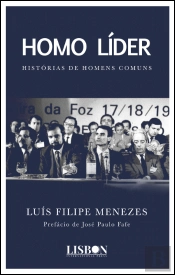 Homo Líder - Histórias de Homens Comuns