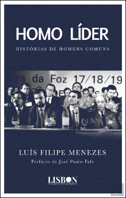Bertrand.pt - Homo Líder - Histórias de Homens Comuns