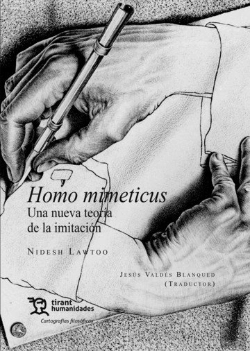 Bertrand.pt - Homo Mimeticus Una Nueva Teoria De La Imitacion