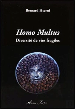 Bertrand.pt - Homo Multus : Diversité De Vies Fragiles