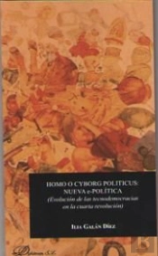 Homo O Cyborg Politicus: Nueva E-Política