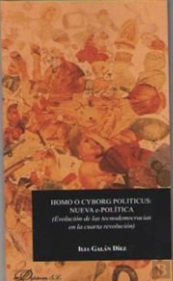 Bertrand.pt - Homo O Cyborg Politicus: Nueva E-Política