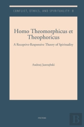 Homo Theomorphicus Et Theophoricus