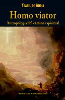 Homo Viator. Antropología Del Camino Espiritual