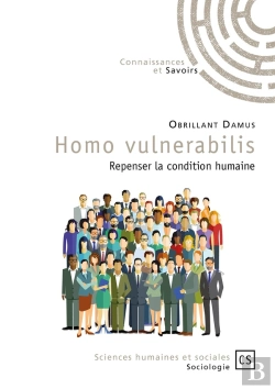 Bertrand.pt - Homo Vulnerabilis ; Repenser La Condition Humaine