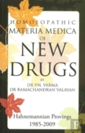 Homoeopathic Materia Medica Of New Drugs