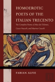 Homoerotic Poets Of The Italian Trecento