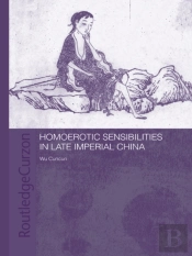 Homoerotic Sensibilities In Late Imperial China