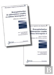 Homogénéisation De Phénomènes Couplés En Milieux Hétérogènes T.1 Et 2