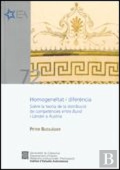 Homogeneïtat I Diferència. Sobre La Teoria De La Distribució De Competències Entre Bund I Länder A À