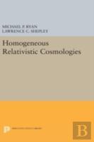 Homogeneous Relativistic Cosmologies
