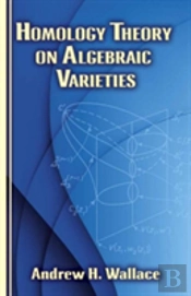Homology Theory On Algebraic Varieties