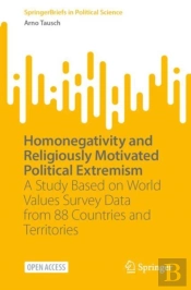 Homonegativity And Religiously Motivated Political Extremism