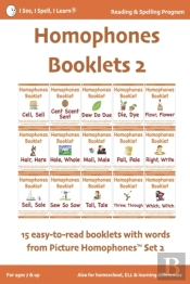 Homophones Booklets 2 - Fun & Easy-To-Read 15 Booklets With Words From Picture Homophones(Tm) Set 2