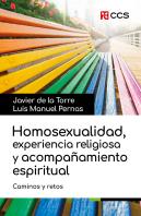 Homosexualidad Experiencia Religiosa Y Acompañamiento Espir