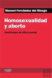 Homosexualidad Y Aborto