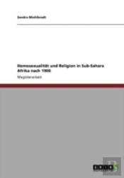 Homosexualitaã‚Â¤T Und Religion In Sub-Sahara Afrika Nach 1900