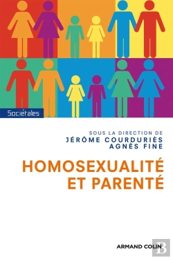 Bertrand.pt - Homosexualité Et Parenté