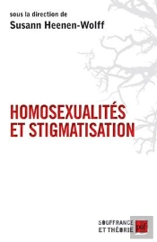 Homosexualité Et Stigmatisation ; Bisexualité, Homosexualité, Homoparentalité ; Nouvelle Approche