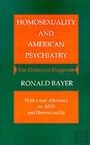 Homosexuality And American Psychiatry