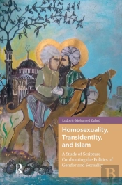 Homosexuality, Transidentity, And Islam