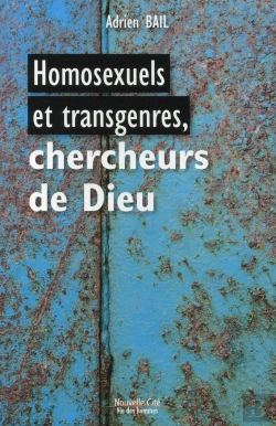 Bertrand.pt - Homosexuels Et Transgenres, Chercheurs De Dieu