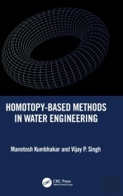 Homotopy-Based Methods In Water Engineering
