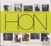 Hon Artistiaid Benywaidd Yng Nghymru / Women Artists In Wales 2022