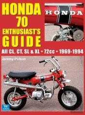 Honda 70 Enthusiast'S Guide