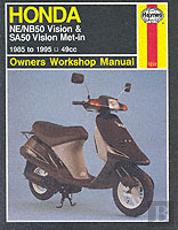 Honda Ne/Nb50 Vision And Sa50 Vision Met-In Owner'S Workshop Manual