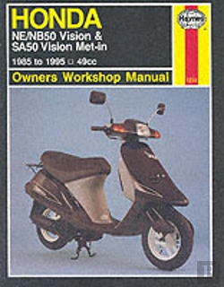 Bertrand.pt - Honda Ne/Nb50 Vision And Sa50 Vision Met-In Owner'S Workshop Manual