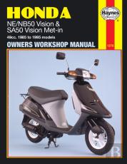 Honda Ne/Nb50 Vision And Sa50 Vision Met-In Owner'S Workshop Manual