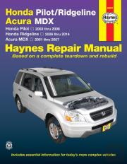 Honda Pilot (2003-2008), Ridgeline (2006-2014) & Acura Mdx (2001-2007) Haynes Repair Manual (Usa)