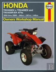 Honda Trx300ex, Trx400ex & Trx450r/Er Atvs (93 - 14) Haynes Repair Manual