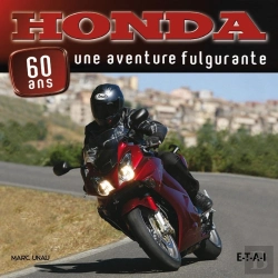Bertrand.pt - Honda, Une Aventure Fulgurante