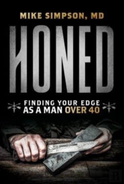 Bertrand.pt - Honed: Finding Your Edge As A Man Over 4