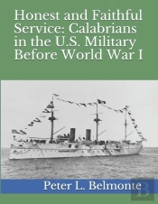 Honest And Faithful Service: Calabrians