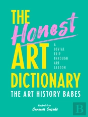 Honest Art Dictionary
