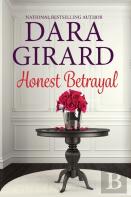 Honest Betrayal