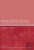 Honest Faith For Our Time