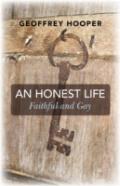 Honest Life, An - Faithful And Gay