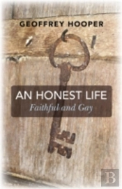Honest Life, An - Faithful And Gay
