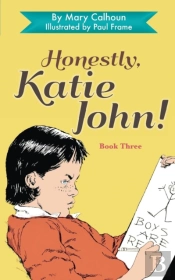 Honestly, Katie John