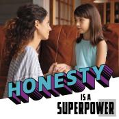 Honesty Is A Superpower