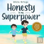 Honesty Is My Superpower